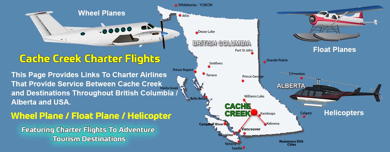 Cache Creek BC Air Charter Directory